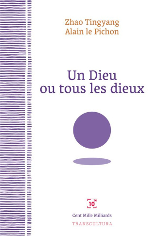 Un Dieu ou tous les dieux. L'ombre du monothéisme