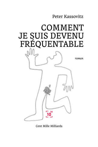 Comment je suis devenu fréquentable