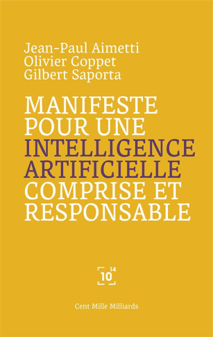 Manifeste pour une intelligence artificielle comprise et responsable