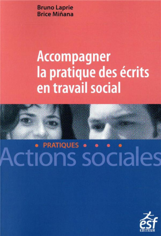 Accompagner la pratique des écrits en travail social