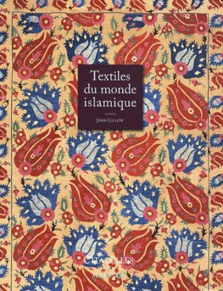 Textiles du monde islamique