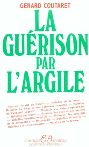 LA GUERISON PAR L'ARGILE