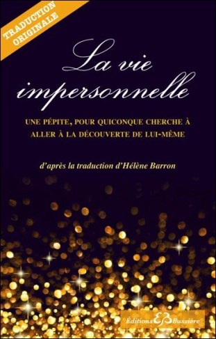 La vie impersonnelle. 7e édition
