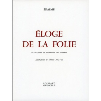 Eloge de la folie