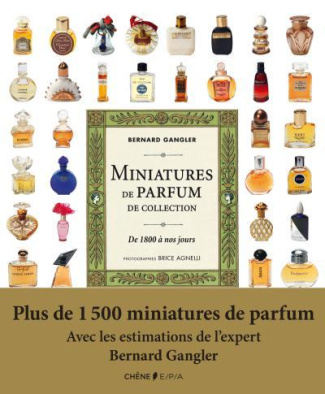 Miniatures de parfum de collection de 1800 à nos jours