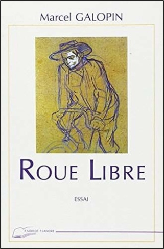 Roue Libre - Essai