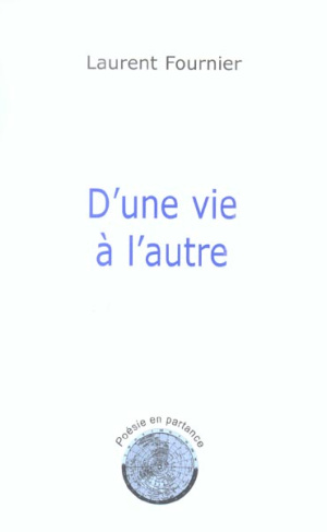 D'une vie à l'autre