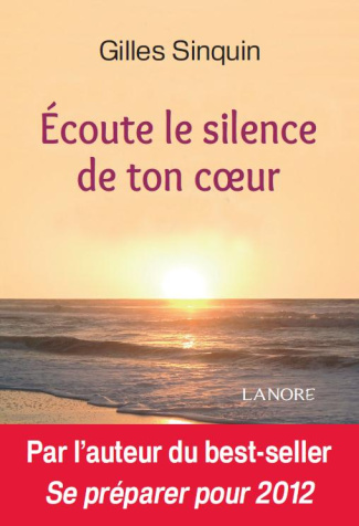 Ecoute le silence de ton coeur