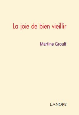 La joie de vieillir