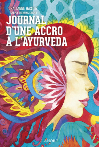 Journal d'une accro à l'ayurveda
