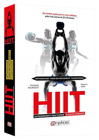 HIIT Entraînement fractionné à haute intensité. Méthodologie, guide des mouvements, planifications