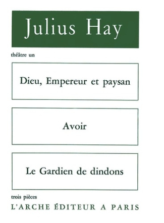 DIEU, EMPEREUR ET PAYSAN / AVOIR