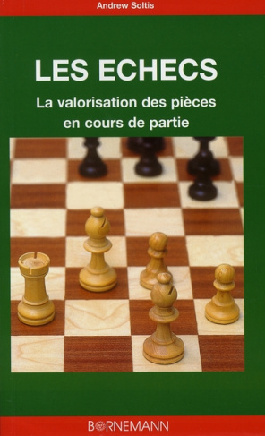 Les échecs. La valorisation des pièces en cours de partie