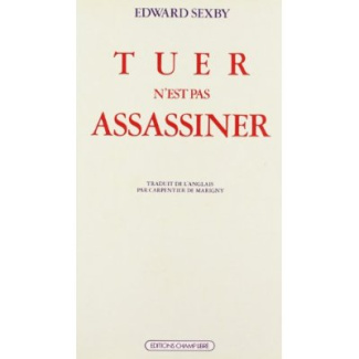 TUER N'EST PAS ASSASSINER