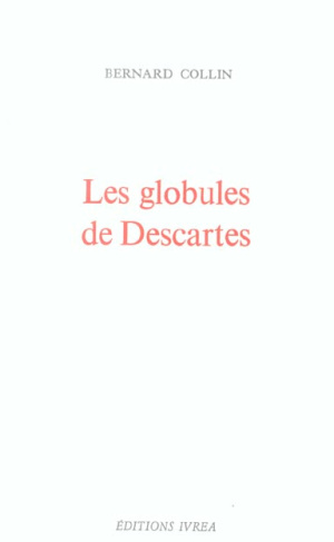 Les globules de Descartes