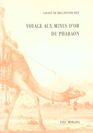 Voyage aux mines d'or du pharaon