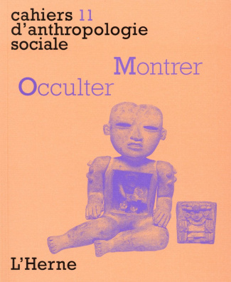 Montrer/Occulter. Visibilité et contextes rituels