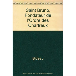 Saint Bruno, fondateur de l'ordre des Chartreux