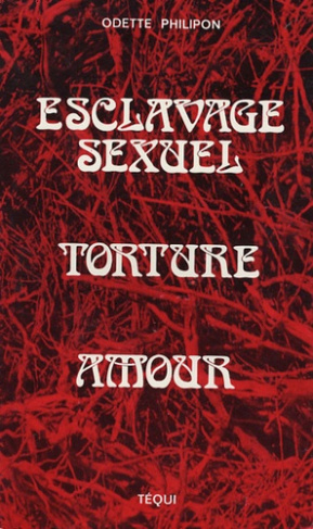 Esclavage sexuel Torture Amour