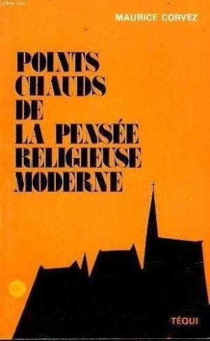 Points Chauds de la Pensee Religieuse Moderne