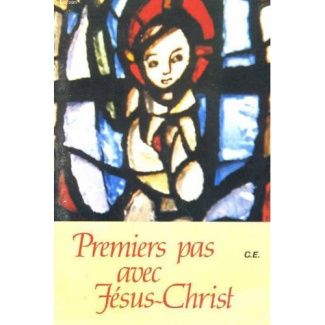 Premiers Pas avec Jesus-Christ