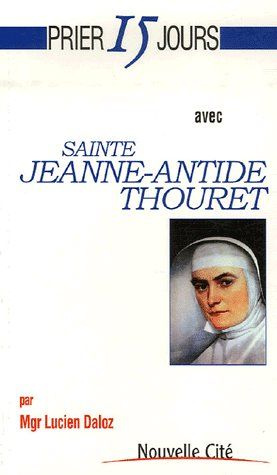 Sainte Jeanne-Antide Thouret