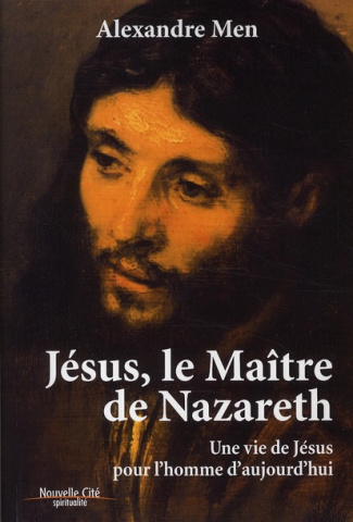 Jésus, le maître de Nazareth