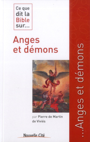 Ce que dit la Bible sur... Anges et démons