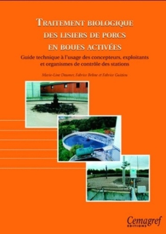 TRAITEMENT BIOLOGIQUE DES LISIERS DE PORCS EN BOUES ACTIVEES