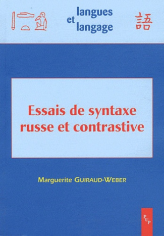 Essais de syntaxe russe et contrastive