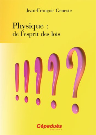 PHYSIQUE : DE L'ESPRIT DES LOIS