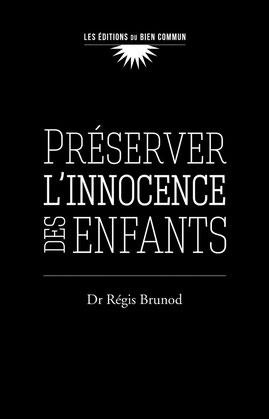 Préserver l'innocence des enfants