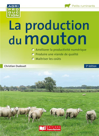 La production du mouton. 5e édition