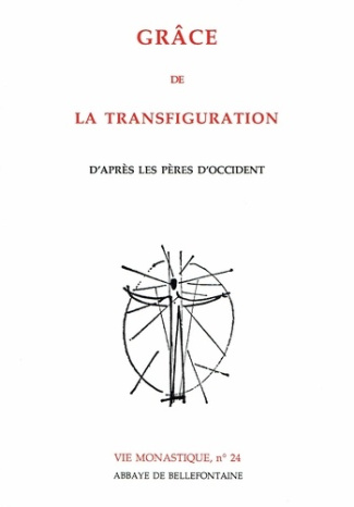 Grâce de la Transfiguration d'après les Pères d'Occident