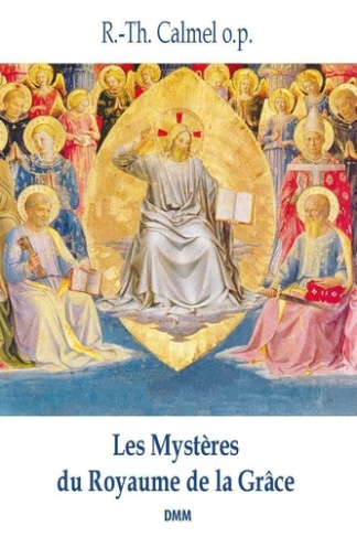 Les Mystères du Royaume de la Grâce