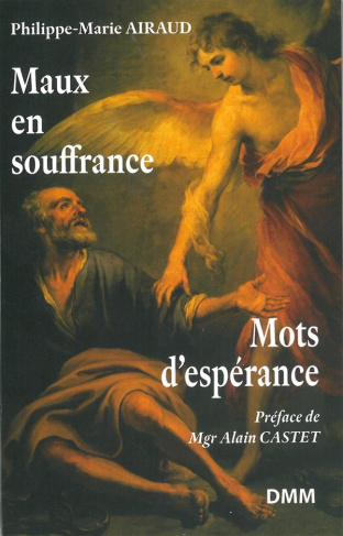 Maux en souffrances mots d'espérance