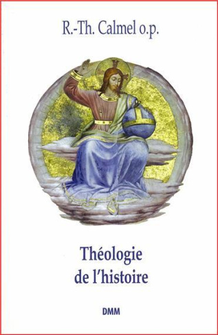 Théologie de l'histoire. 3e édition