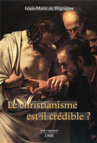 Le christianisme est crédible