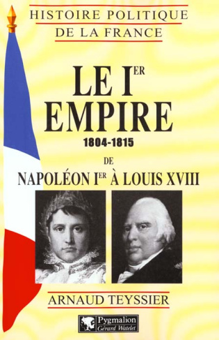 Histoire politique de la France : Le Ier Empire