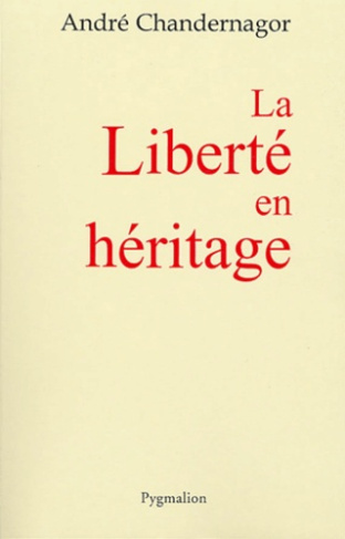 La Liberté en héritage