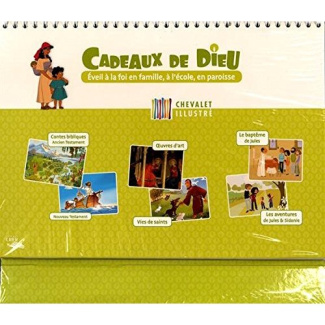 Cadeaux de Dieu, Chevalet illustré. Eveil à la foi en famille, à l'école, en paroisse