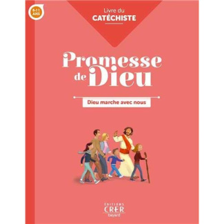 Dieu marche avec nous. Livre du catéchiste