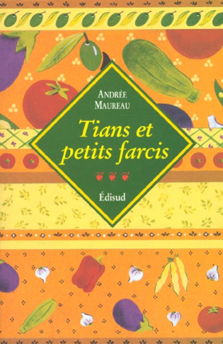 TIANS ET PETITS FARCIS