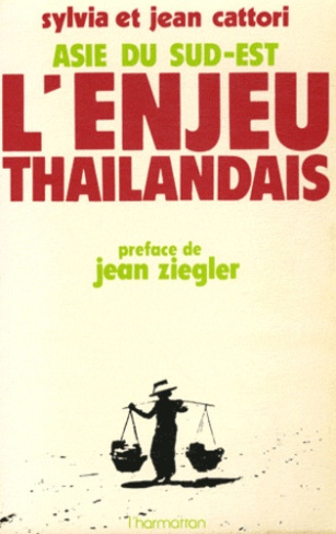 Asie du Sud-Est : l'enjeu thaïlandais