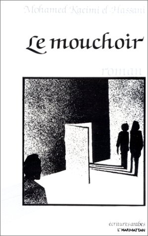 LE MOUCHOIR