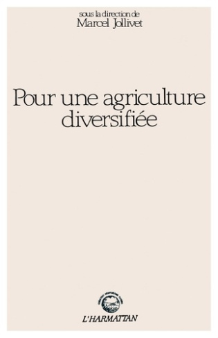 POUR UNE AGRICULTURE DIVERSIFIEE