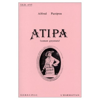 Atipa. Roman guyanais
