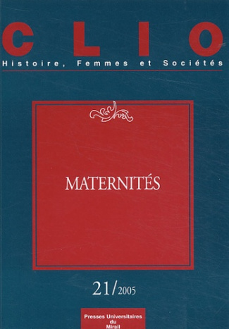 Clio N° 21 : Maternités