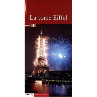 La torre Eiffel. Edition en italien