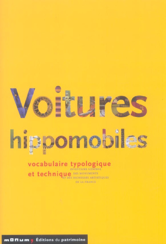 Voitures hippomobiles. Vocabulaire typologique et technique